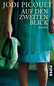 Auf den zweiten Blick (Picture Perfect) (German Edition)