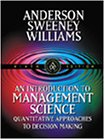 An Introduction to Management Science: Quantitative Approaches to Decision Making