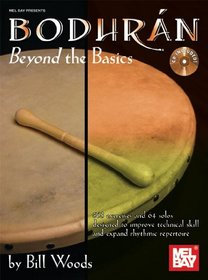 Mel Bay presents Bodhran: Beyond the Basics Book/CD Set