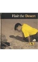 Visit the Desert (Rau, Dana Meachen, Adventurers.)