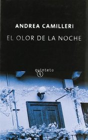 El olor de la noche/ The smell of the night (Spanish Edition)