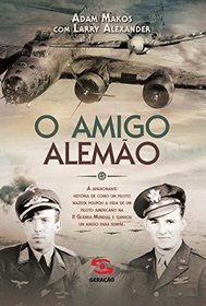 O Amigo Alemo (Em Portuguese do Brasil)