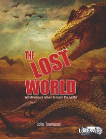 Livewire Investigates: The Lost World