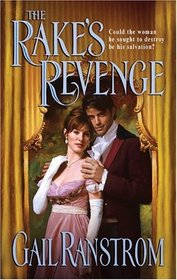 The Rake's Revenge (Harlequin Historical, No 731)