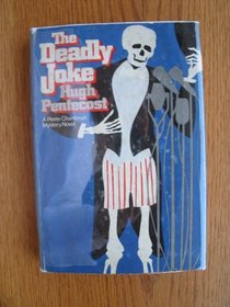 The deadly joke (A Red badge novel of suspense)