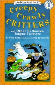 Creepy Crawly Critters (I Can Read Book L1)