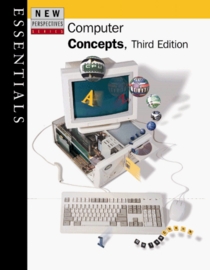New Perspectives on Computer Concepts - Essentials Third Edition