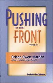 Pushing to the Front - Volume 1