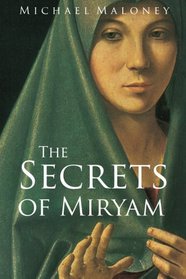 The Secrets of Miryam