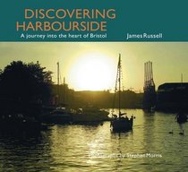 Discovering Harbourside: A Journey into the Heart of Bristol