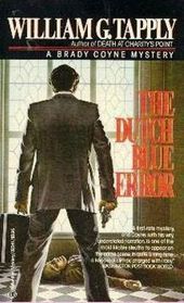 The Dutch Blue Error (Brady Coyne, Bk 2)