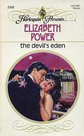 The Devil's Eden (Harlequin Presents, No 1341)