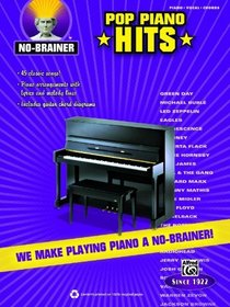 No-Brainer Pop Piano Hits: We Make Playing Piano a No Brainer!