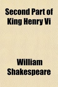 Second Part of King Henry Vi