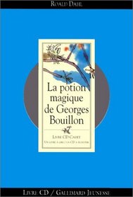 Livres-CD: La Potion Magique De Georges Bouillon (French Edition)