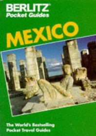 Berlitz Pocket Guides: Mexico (Berlitz Pocket Travel Guides)