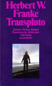 Transpluto: Science-fiction-Roman (Phantastische Bibliothek) (German Edition)