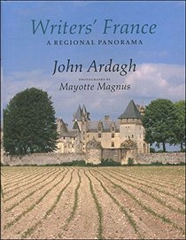 Writer's France: A Regional Panorama