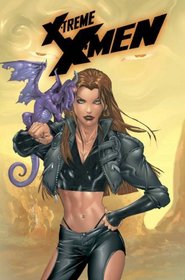 X-Treme X-Men Volume 8: Prisoner Of Fire TPB (X-Men)
