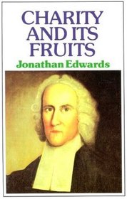 Charity and Its Fruit