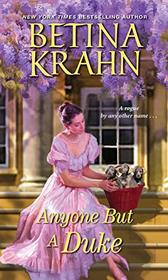 Anyone But a Duke (Sin and Sensibility, Bk 3)