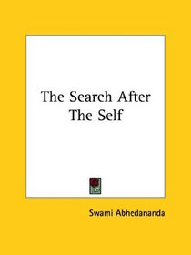 The Search After The Self
