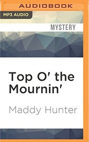 Top O' the Mournin' (Passport to Peril)