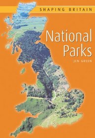 National Parks (Shaping Britain)