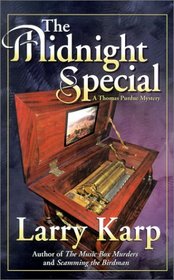 The Midnight Special: A Thomas Purdue Mystery
