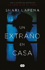 Un extrano en casa (A Stranger in the House) (Spanish Edition)