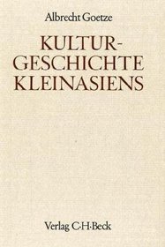 Handbuch der Altertumswissenschaft, Bd.2, Kulturgeschichte Kleinasiens