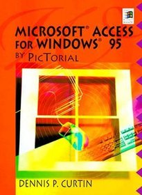 Microsoft Access 7.0 by PicTorial