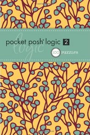 Pocket Posh Logic 2: 100 Puzzles
