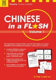 Chinese in a Flash, Vol. 1 (Tuttle Flash Cards)