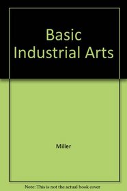 Basic Industrial Arts