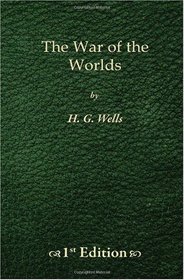 The War of the Worlds - 1st Edition