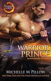 Warrior Prince: Anniversary Edition (Dragon Lords) (Volume 4)