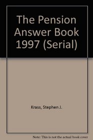 The Pension Answer Book 1997 (Serial)