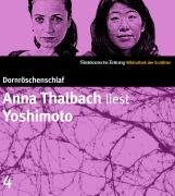 Anna Thalbach liest Yoshimoto. 2 CDs. SZ Bibliothek der Erzhler