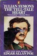 The Tell-tale Heart : The Life and Works of Edgar Allen Poe