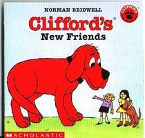 Clifford's New Friends (Scholastic SeeSaw Club)