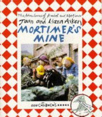 Mortimer's Mine