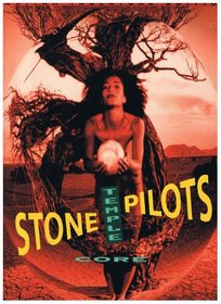 Stone Temple Pilots: Core/Guitar Tablature Edition