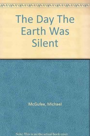 Day the Earth Was Silent