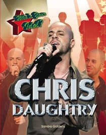 Chris Daughtry (Who's Your Idol?)