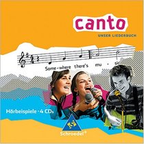 CANTO. Unser Liederbuch. Ausgabe 2007. Hrbeispiele