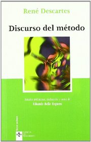 Discurso del metodo (CLASICOS DEL PENSAMIENTO) (Spanish Edition)