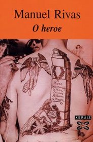 O Heroe/hero (Edicion Literaria)