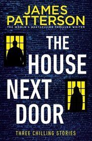 The House Next Door,The Killer's Wife, We. Are. Not. Alone