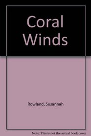 Coral Winds